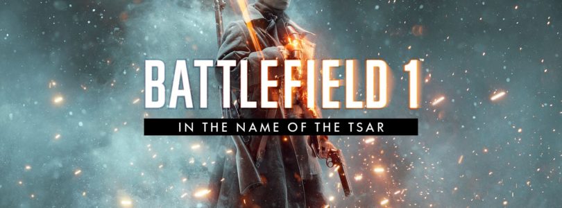 In the Name of the Tsar of Battlefield 1 is shown for the first time