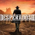 Desperados III Review