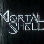 Mortal Shell