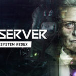 Observer: System Redux Review