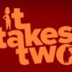 It Takes Two Review