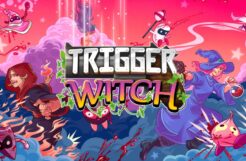 Trigger Witch Review