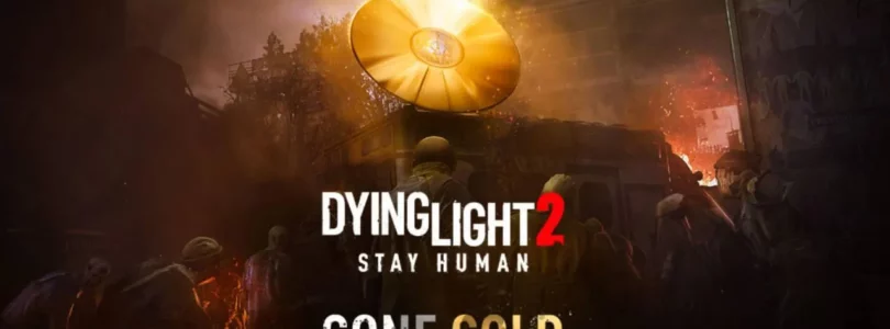 Dying Light 2 is already gold and is ready for its premiere on February 4, 2022