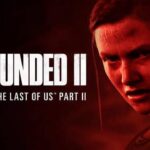 Grounded 2: A Deep Dive into the Making of The Last of Us Part II