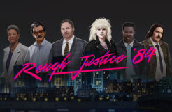 Rough Justice: ’84 Review