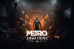 Metro Awakening VR Review