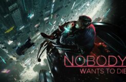 Nobody Wants to Die Review