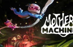 Mother Machine Review