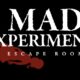Mad Experiments: Escape Room