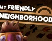 My Friendly Neighborhood Review