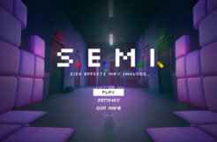 S.E.M.I. – Side Effects May Include…