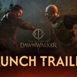 The Blood of Dawnwalker Launch Trailer Points at September 3