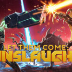 Let Them Come: Onslaught