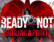 Ready or Not: Boiling Point Review