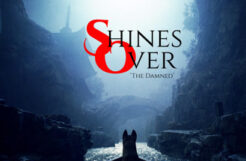 Shines Over: The Damned