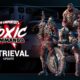 Toxic Commando Retrieval Update